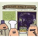 Keep It Unreal