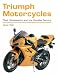 Book Triumph Motorcycles: Their Renaissance and the Hinckley Factory (Crowood Aviation S.)