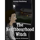 The Neighbourhood Witch (A Detective Story for Kids)