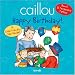 Caillou: Happy Birthday! (Confetti series)