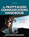 Pilots Radio Communications Handbook 6/E