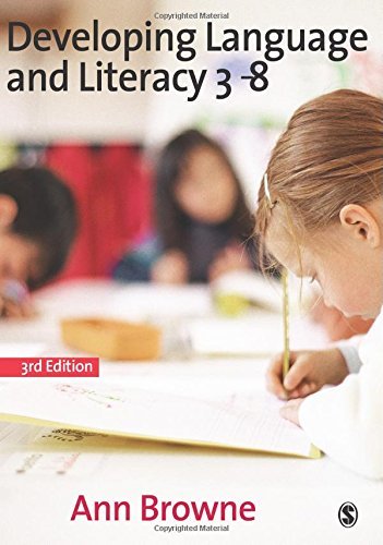 Developing Language and Literacy 3-8 by Ann C Browne (18-Feb-2009) Paperback
