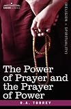 The Power Of Prayer And The Prayer Of Power