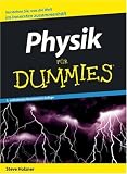 Physik f�r Dummies - Steve Holzner