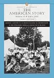 The American Story, Vol. 2: Since 1865