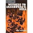 Witness to Jasenovac's Hell