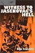 Witness to Jasenovac's Hell