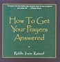 How to Get Your Prayers Answered