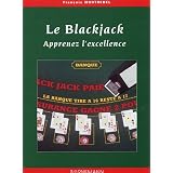 Le Blackjack : Apprenez l'excellencepar Fran�ois Montmirel