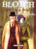 BLOTCH T02 : FACE À SON DESTIN