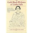 The Gold Rush Widows of Little Falls: A Story Drawn from the Letters of Pamelia and James Fergus