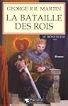 Le Tr�ne de fer, tome 3 : La Bataille...