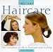 Book Instant Haircare: The Complete Guide to Haircare and Styling (Instant Beauty)
