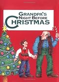Grandpa's Night Before Christmas (Night Before Christmas (Gibbs))