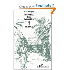 Mayotte, les Comores et la France