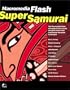 Macromedia Flash: Super Samurai