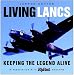 Living Lancasters: Keeping...