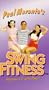 Swing Fitness - Improving Life With Dance [VHS]