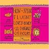 How to Speak Fluent Lovey-Dovey in 11 Languages in 24 Hours