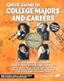Quick Guide to College Majors and Careers (Jist Quick Guide)