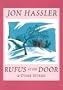 Rufus at the Door & Other Stories