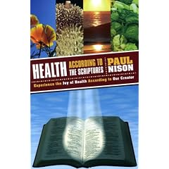 Health According To The Scriptures (2nd Edition)