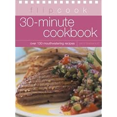 30-Minute Cookbook: Flipcook Series
