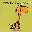 Tic-Tic la girafe