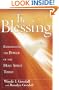 The Blessing: Experience the Power of the Holy Spirit Today