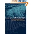 Building the Ultimate Dam: John S. Eastwood And the Control of Water in the West by Donald C. Jackson