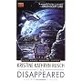 The:  Disappeared: A Retrieval Artist Novel (Retrieval Artist Novels)
