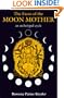 The Faces of the Moon Mother: An Archetypal Cycle