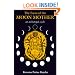 The Faces of the Moon Mother: An Archetypal Cycle