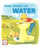 God Gives Us Water (Tiny Thoughts Books)