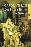 Der blinde Heiler von Girona.