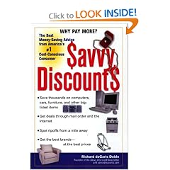 Savvy Discounts: The Best Money-Saving Advice from America's #1 Cost-Conscious Consumer