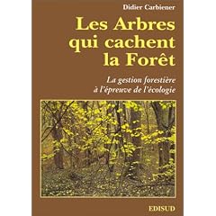 Les arbres qui cachent la for�t