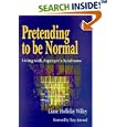 Pretending to Be Normal: Living With Asperger's Syndrome