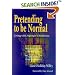 Pretending to Be Normal: Living With Asperger's Syndrome