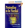 Pretending to Be Normal: Living With Asperger's Syndrome