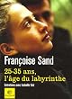 25-35 ans, l'�ge du labyrinthe