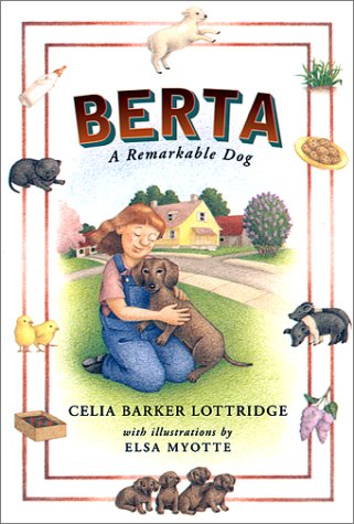 Berta: A Remarkable Dog