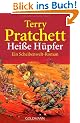 Hei�e H�pfer: Ein Scheibenwelt-Roman