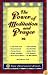 The Power of Meditation and Prayer