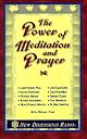 The Power of Meditation and Prayer