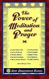 The Power of Meditation and Prayer