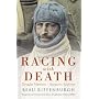 Racing with Death: Douglas Mawson - Antarctic Explorer