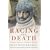 Racing with Death: Douglas Mawson - Antarctic Explorer