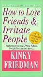 Review   / How To Lose Friends & Irritate People