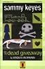 Sammy Keyes And the Dead Giveaway (Sammy Keyes)
